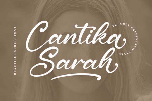 Cantika Sarah: The Luxury Script Font for Handmade Brands