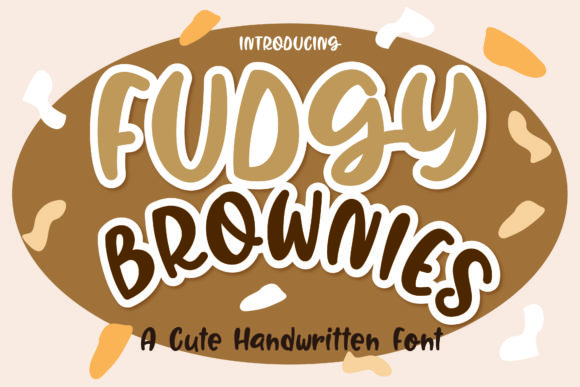 Fudgy Brownies: The Handwritten Font for Playful Branding