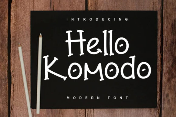 Hello Komodo: A Quirky Script Handwritten Font for Makers