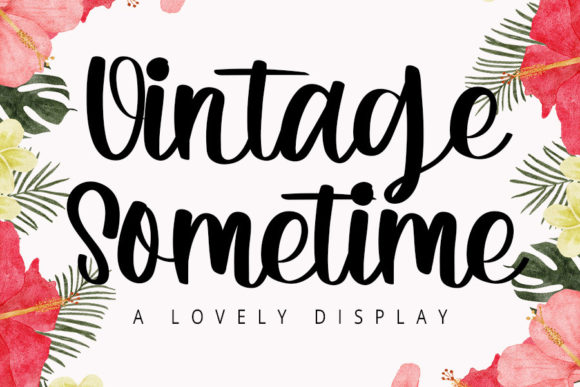 Vintage Sometime: The Handwritten Font That Elevates Small Brands